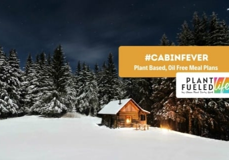 cabin fever plant-based meal plan